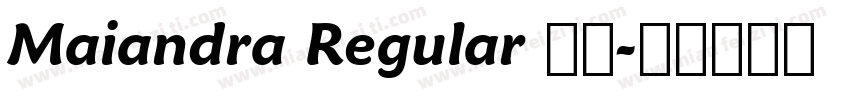Maiandra Regular 免费字体转换